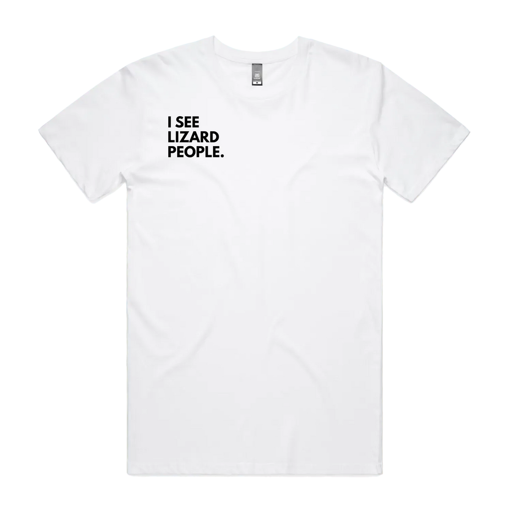 Men's White – I SEE LIZARD PEOPLE.™ Statement T-Shirt